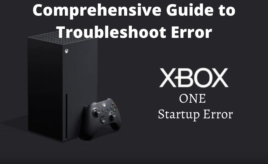 Xbox One Startup Error