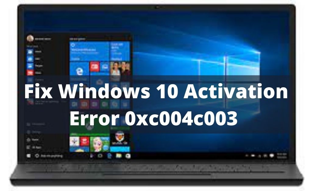 windows 10 activation error 0xc004c003