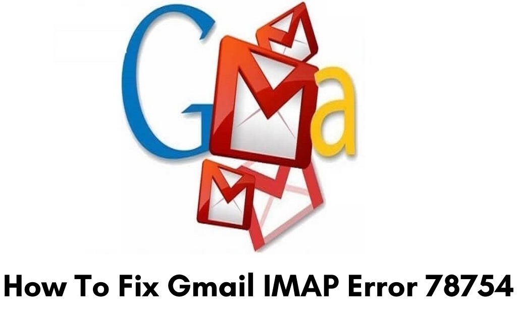 gmail error 78754