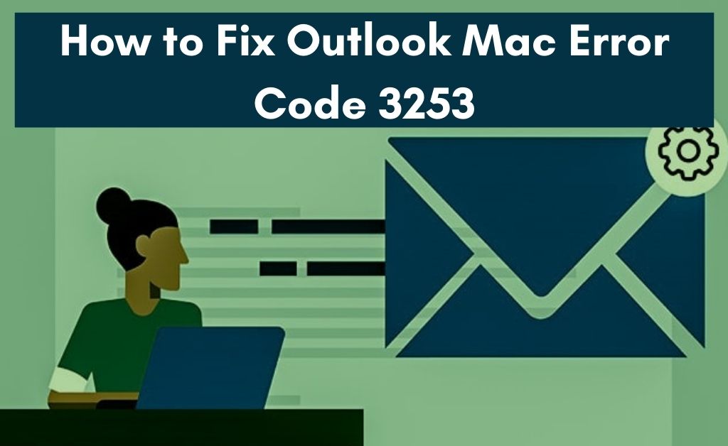 Outlook Mac Error Code 3253