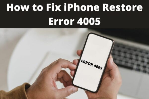 iphone error 4005