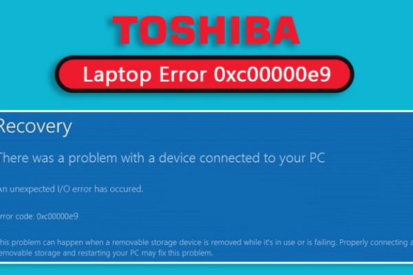 Toshiba-Laptop-Error-0xc00000e9