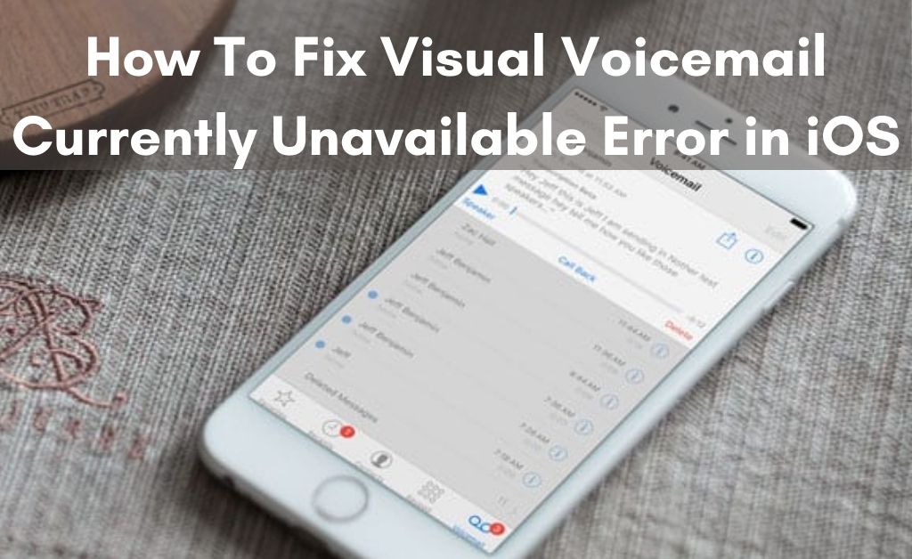 Fix visual voicemail currently unavailable error