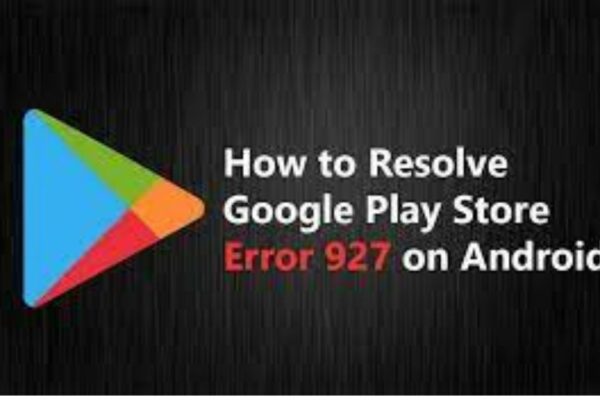 Google Play Error 927