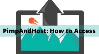 What is PimpAndHost? How to Access PimpAndHost in 2020?