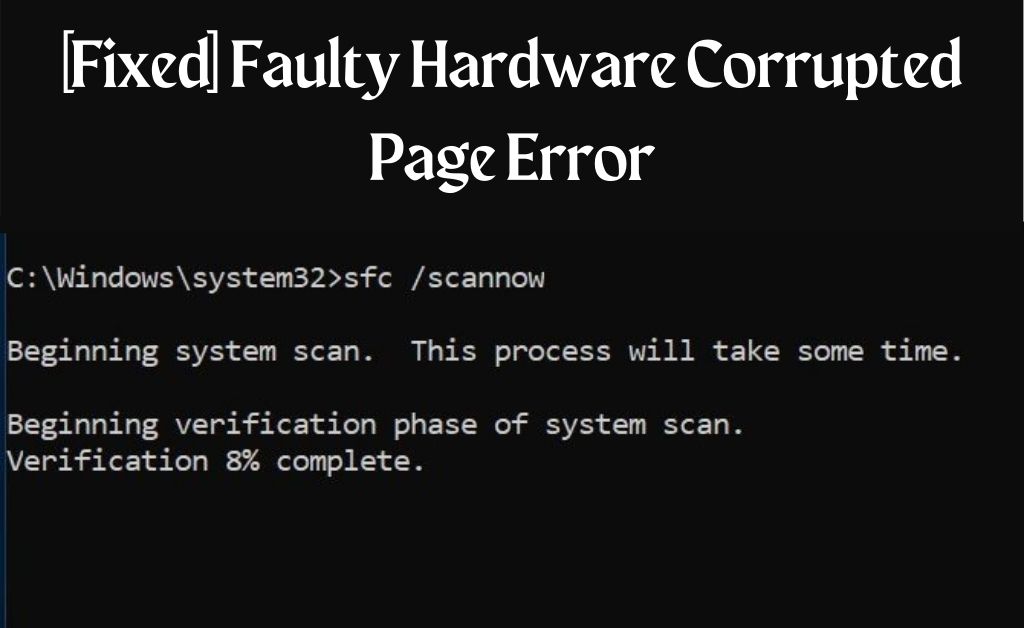 Faulty Hardware Corrupted Page
