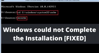 Windows could not Complete the Installation? 5 Steps to Fix the Issue
