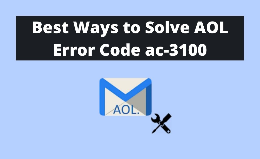 AOL Error Code ac-3100